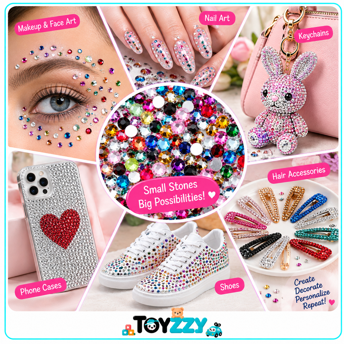 A promotional collage for TOYZZY rhinestone embellishments, showing a central pile of multicolor small stones and labeled examples including makeup and face art, nail art, keychains, phone cases, shoes, and hair accessories. The image is bright and commercial with a TOYZZY logo at the bottom.